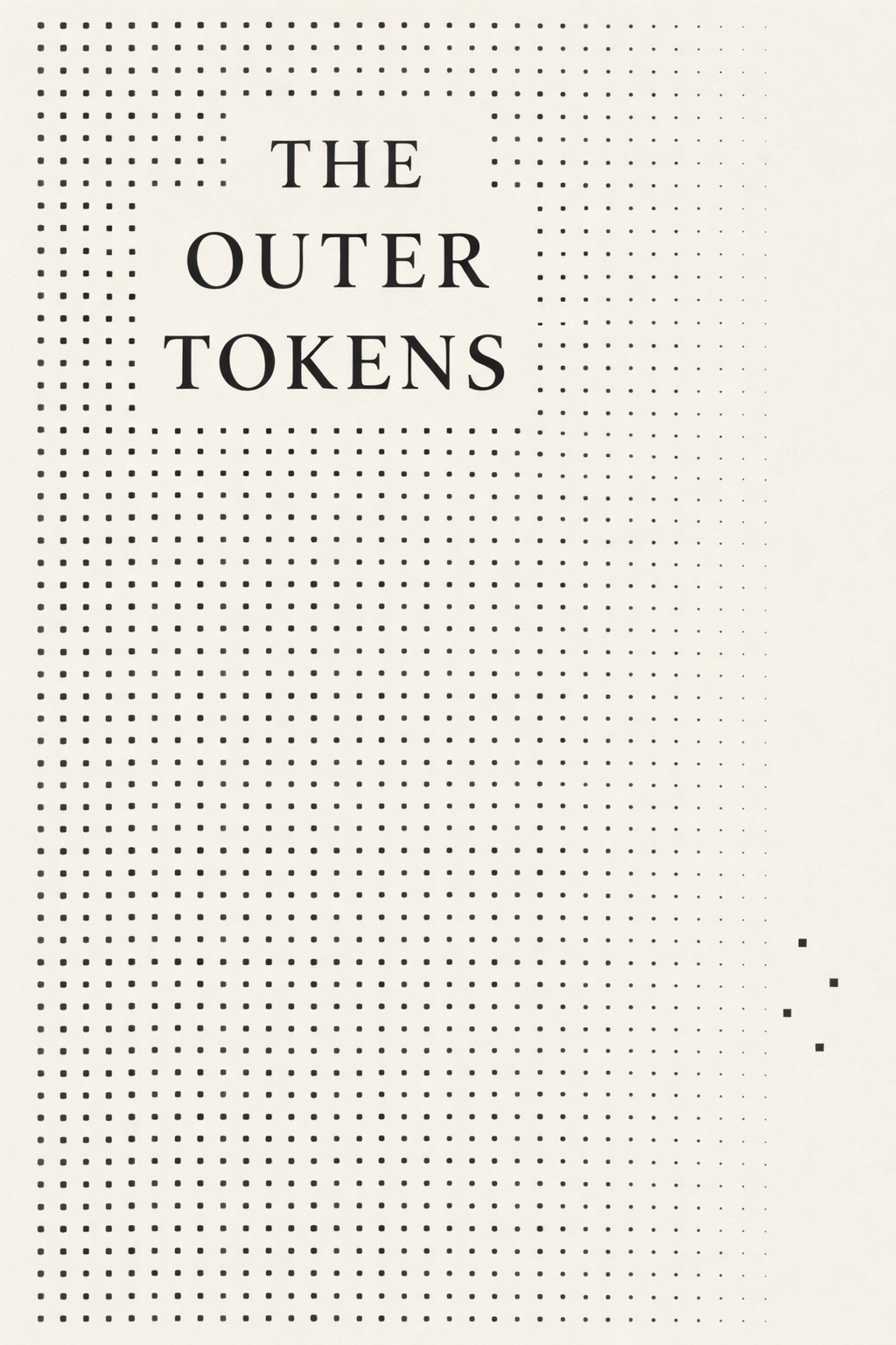 The Outer Tokens